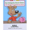 Be Smart, Save Money Coloring Book - Spanish