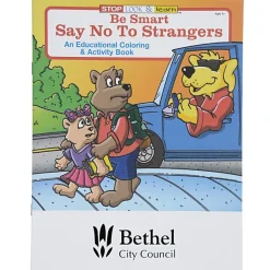Be Smart, Say No To Strangers Coloring Book