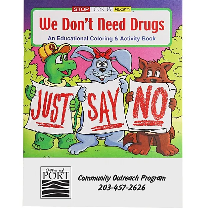 We Don't Need Drugs Coloring Book